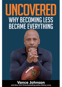 Uncovered – Why Becoming Less Became Everything