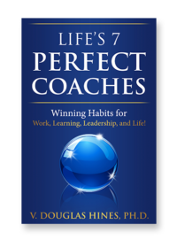 Life's 7 Perfect Coaches