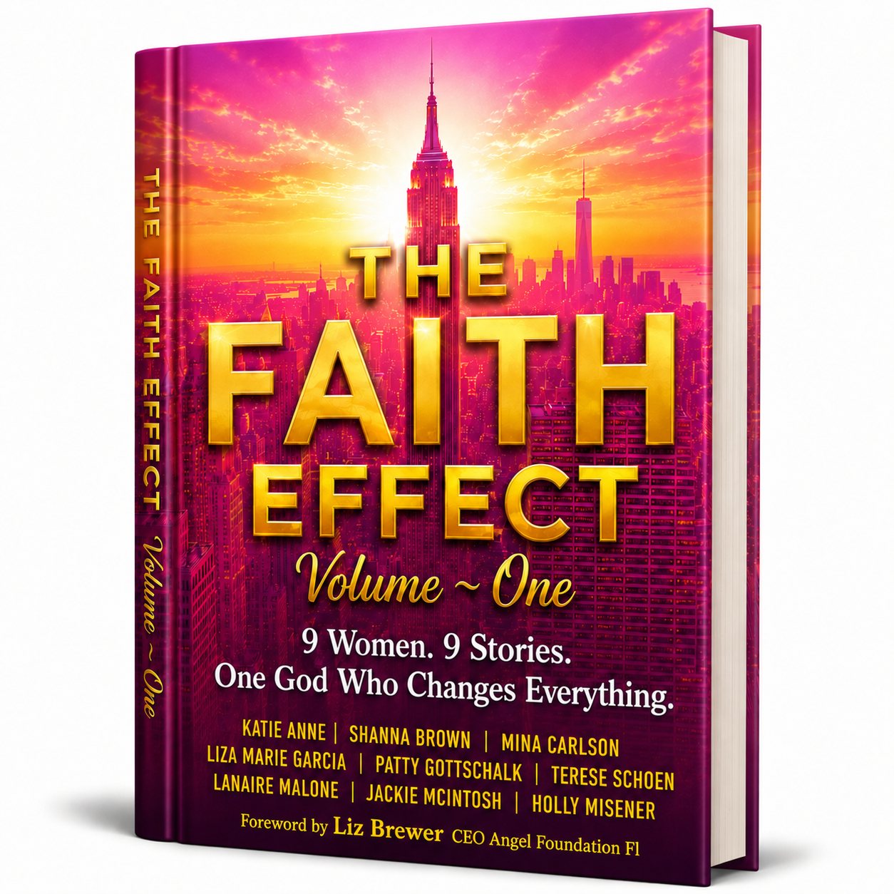 The Faith Effect - 9 Women, 9 Stories, One God Who Changes Everything Hardcover (pre-sale)